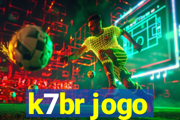 k7br jogo